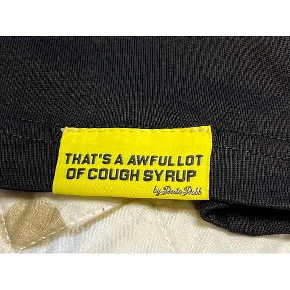 NEW That’s A Awful Lot Of Cough Syrup NASCAR Tee Size Small, Fits Like Medium - Picture 5 of 12